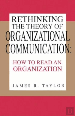 Bertrand.pt - Rethinking The Theory Of Organizational Communication