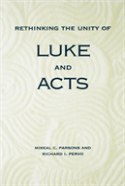 Rethinking The Unity Of Luke And Acts