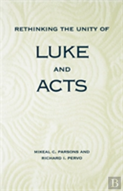 Bertrand.pt - Rethinking The Unity Of Luke And Acts