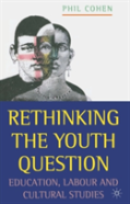 Rethinking The Youth Question