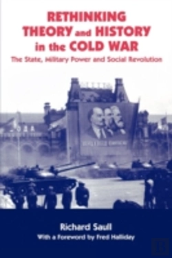 Bertrand.pt - Rethinking Theory And History In The Cold War