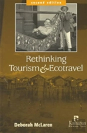 Rethinking Tourism And Ecotravel