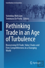 Rethinking Trade In An Age Of Turbulence