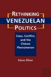 Rethinking Venezuelan Politics