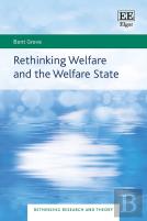 Rethinking Welfare And The Welfare State