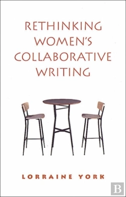 Bertrand.pt - Rethinking Women'S Collaborative Writing