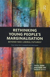 Rethinking Young Peopleâ€™S Marginalisation