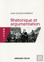 Réthorique Et Argumentation (4e Édition)