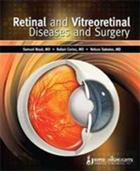Retinal And Vitreoretinal Diseases And Surgery