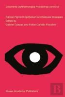 Retinal Pigment Epithelium And Macular Diseases