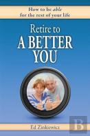 Retire To A Better You
