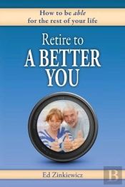 Retire To A Better You
