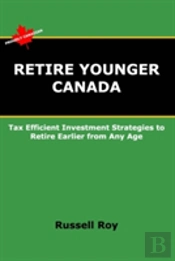 Retire Younger Canada