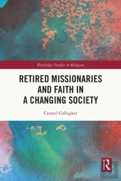 Retired Missionaries And Faith In A Changing Society