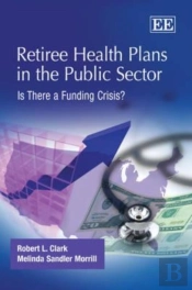 Retiree Health Plans In The Public Sector