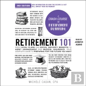 Retirement 101, 2nd Edition
