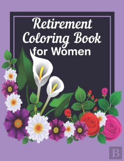 Bertrand.pt - Retirement Coloring Book For Women