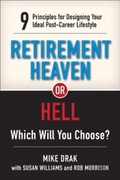 Retirement Heaven Or Hell