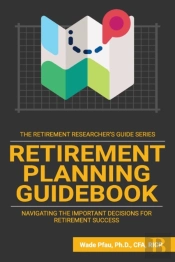 Retirement Planning Guidebook: Navigatin