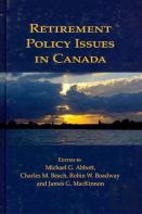 Retirement Policy Issues In Canada