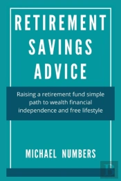 Retirement Savings Advice