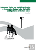 Retirement Timing And Social Stratification