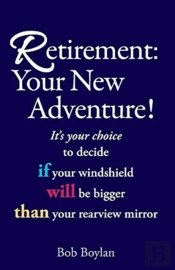 Retirement:Your New Adventure!
