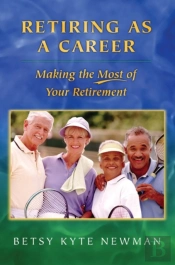 Retiring As A Career