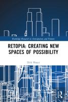 Retopia: Creating New Spaces Of Possibility