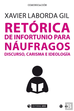 Bertrand.pt - Retórica De Infortunio Para Náufragos