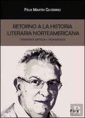 Retorno A La Historia Literaria Norteamericana