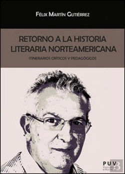 Bertrand.pt - Retorno A La Historia Literaria Norteamericana
