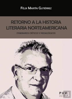 Bertrand.pt - Retorno A La Historia Literaria Norteamericana