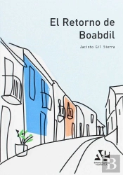 Retorno De Boabdil, El