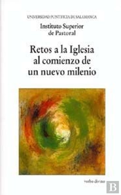 Bertrand.pt - Retos A La Iglesia Al Comienzo De Un Nuevo Milenio