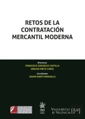 Retos De La Contratacion Mercantil Moderna