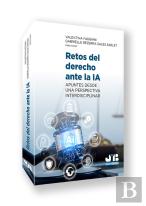 Retos Del Derecho Ante La Ia.