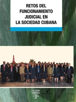 Bertrand.pt - Retos Del Funcionamiento Judicial En La Sociedad Cubana