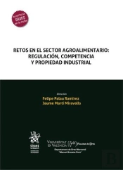 Retos En El Sector Agroalimentario Regulacion, Competencia