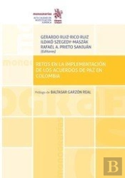 Retos En La Implementación De Los Acuerdos De Paz En Colombia