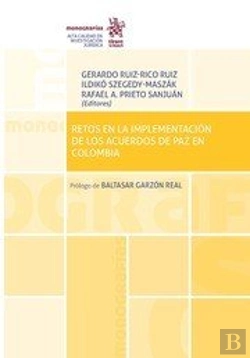 Bertrand.pt - Retos En La Implementación De Los Acuerdos De Paz En Colombia