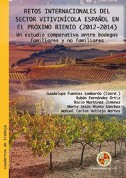 Bertrand.pt - Retos Internacionales Del Sector Vitivinícola Español En El Proximo Bienio (2012-2014)