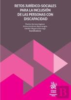 Retos Juridico-Sociales Para La Inclusion De Las Personas Con Discapacidad