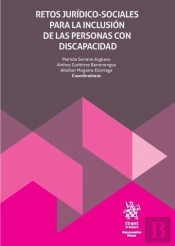 Retos Juridico-Sociales Para La Inclusion De Las Personas Con Discapacidad