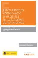Retos Juridicos Y Economicos Emergentes En La Economia De Plataformas
