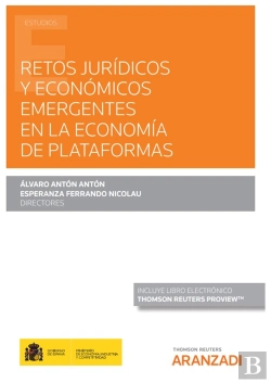 Bertrand.pt - Retos Juridicos Y Economicos Emergentes En La Economia De Plataformas