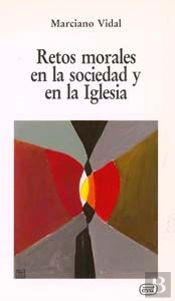 Retos Morales En La Sociedad Y En La Iglesia