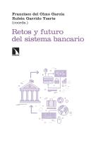 Retos Y Futuro Del Sistema Bancario