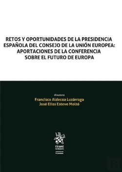 Bertrand.pt - Retos Y Oportunidades De La Presidencia Española Del Consejo