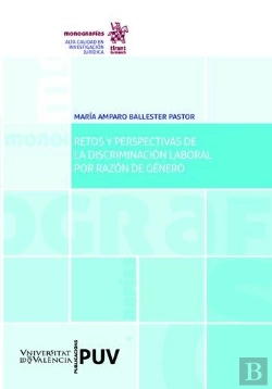 Bertrand.pt - Retos Y Perspectivas De La Discriminación Laboral Por Razón De Género